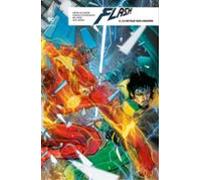Flash Rebirth - Tome 3 - Le Retour Des Lascars (ebook)