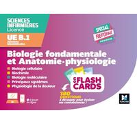 Flashcards DEI - UE B.1 Sciences biomédicales - Biologie fondamentale et Anatomie physiologie