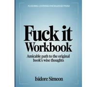 Flashing Learning Knowledge From Fuck It: Amicable path to the original book's wise thoughts