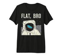 Flat Bro Astronaut Space Funny Earth Conspiracy Theory Gift Camiseta Premium