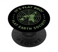 Flat Earth Society Su Flat Bro Flat Conspiracy Map Theory PopSockets PopGrip Adhesivo