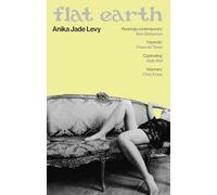 Flat Earth: 'This novel will soon be in the hands of cool girls everywhere' The Times