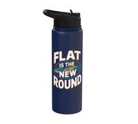 Flat Is The New Round - Flat Earth Society Flat Earther Stainless Steel Insulated Water Bottle