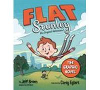 Flat Stanley: The Graphic Novel: His Original Adventure! (ebook)