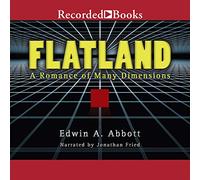 Flatland: A Romance of Many Dimensions