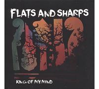 Flats & Sharps - King Of My Mind [Vinilo]