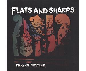 Flats & Sharps - King Of My Mind [Vinilo]