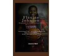 Flaujae Johnson - Biography & Inspirational Story: From Savannah to LSU - How an NCAA Champion and Rapper Overcame the Odds to Become a Role Model for Young Athletes