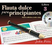 Flauta dulce para principiantes libro 3 (recorder from the beginning) book/cd - spanish +cd
