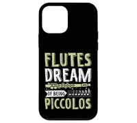 Flautas sueñan con ser piccolos Carcasa para iPhone 12 Mini
