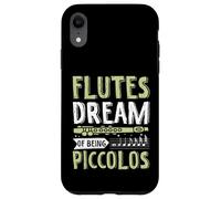 Flautas sueñan con ser piccolos Carcasa para iPhone XR