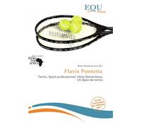 Flavia Pennetta: Tennis, Sport professionnel, Elena Dementieva, US Open de tennis