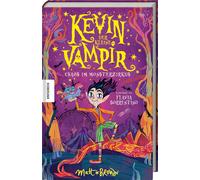 Flavia Sorrenti Kevin, der kleine Vampir: Chaos im Monsterzirkus. Wi (Tapa dura)