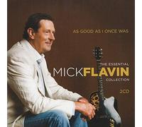 Flavin, Mick - 31/01as Good As I Once Was
