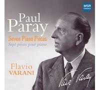 Flavio Varani - Paul Paray-Seven Piano Pieces