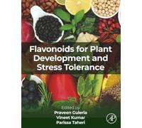Flavonoids for Plant Development and Stress Tolerance