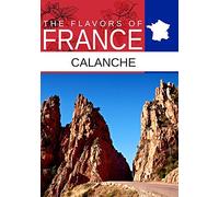 Flavors oF France, Calanche
