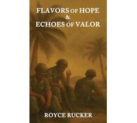 Flavors of Hope & Echoes of Valor