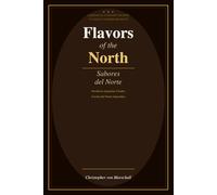 Flavors of the North: A Bilingual Culinary Journey