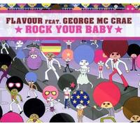 Flavour Feat.George Mccrea - Rock Your Baby [Import]