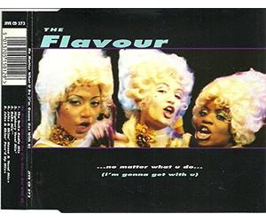 Flavour the - No Matter What You Do