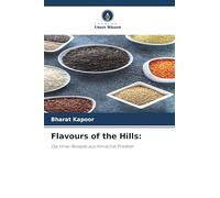 Flavours of the Hills: Die Hirse-Rezepte aus Himachal Pradesh
