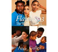 Flawless 3: The Weight of Truth (Flawless Series♥)