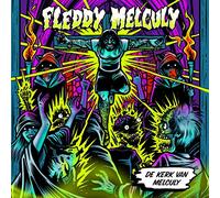 Fleddy Melculy - De Kerk Van Melculy