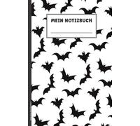 Fledermäuse Buch für Notizen: Fledermaus Notizbuch A5 liniert praktisch als Notizheft Tagebuch und Schreibheft mit Flattermaus dem Flughund Geschenk zum Geburtstag und Halloween mit Fledermausmotiv