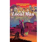 Fleecs, Tony - Local Man Deluxe Hardcover