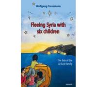 Fleeing Syria With Six Children (ebook)