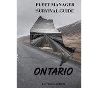 Fleet Manager Survival Guide: How to operate confidently and with clarity in this highly regulated environment.