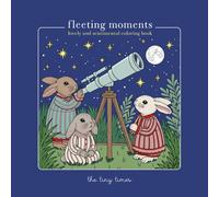 Fleeting Moments: Cute and Nostalgic Coloring Book for Adults & Teens, Featuring Detailed and Charming Animal Characters for Relaxation and Creativity.