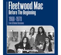 Fleetwood Mac – Before The Beginning: Live 1968 - Volumen 1