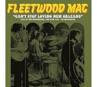 Fleetwood Mac - Can't Stop Loving New Orleans: Live At The Warehouse, Jan 30th 1970 - Fm Broadcast [Vinilo]