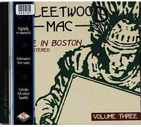 Fleetwood Mac - Live in Boston Vol 3