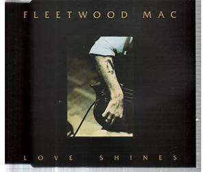 Fleetwood Mac - Love shines (1992, plus 3 previously unreleased tracks)