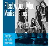 Fleetwood Mac - Madison blues - Early live and studio recordings