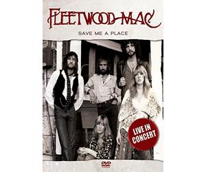 Fleetwood Mac - Save Me A Place: Live 1982 [DVD]
