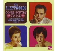 The Fleetwoods – Come Softly To Me: All Their Biggest Hits & 4 Complete Albums