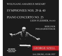 Fleischer^Bpo^Szell - Symphonies N°29 Et 40 - Piano Concerto N°25