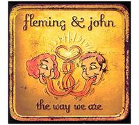 Fleming & John - The Way We Are