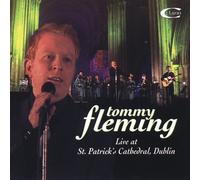 Fleming, Tommy - Live at St Patrick's Cathedral