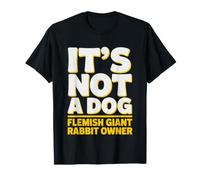 Flemish Giant Humor Conejo Tamano Perro Gigante Grande Camiseta