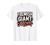 Flemish Giant Mama Conejo Gigante Camiseta