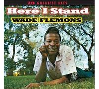 Flemons, Wade - Here I Stand: 20 G.H.