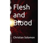 Flesh and Blood