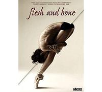 Flesh & Bone: Season One [DVD]