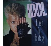 Flesh for fantasy (1983) / Vinyl single [Vinyl-Single 7'']