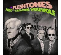 Fleshtones - Face Of The Screaming Werewolf (Ltd RSD 2020 CD)